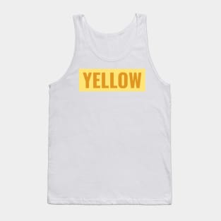 Yellow text simple classic typography Tank Top